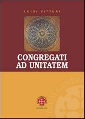 Congragati ad unitatem. Il "Concilio Carthaginense sub Grato". Indagine storica, linguistica e teologica