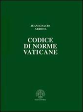 Codice di norme vaticane. Ordinamento giuridico dello Stato della Città del Vaticano