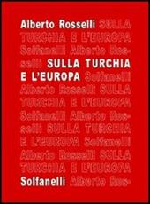 Sulla Turchia e l'Europa