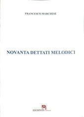 Novanta dettati melodici. Metodo. Ediz. per la scuola