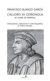 L' alloro di Cerignola-El laurel de Ceriñola. Ediz. per la scuola