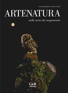 Arenatura nelle terre dei magnasoete - Enrico Borghesan, Luciano Covolo - Libro C&B 2006 | Libraccio.it