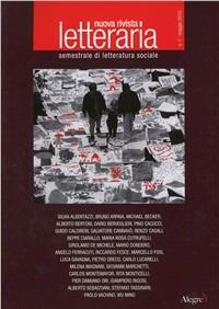 Nuova rivista letteraria (2010). Vol. 1: Il lavoro culturale  - Libro Edizioni Alegre 2010 | Libraccio.it
