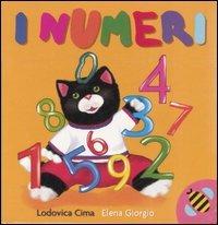 I numeri - Lodovica Cima, Elena Giorgio - Libro Ape Junior 2007, Primi passi | Libraccio.it