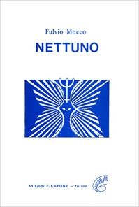 Nettuno - Fulvio Mocco - Libro Edizioni Federico Capone 2016 | Libraccio.it