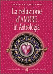 La relazione d'amore in astrologia