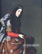 Zubarán (1598-1664). Ediz. illustrata