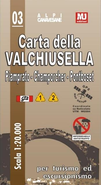 Carta della Valchiusella - Nicola Muntoni - Libro MU Edizioni 2014, Alpi canavesane | Libraccio.it