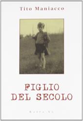 Figlio del secolo