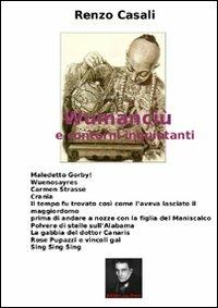 Wumanciù e contorni inquietanti - Renzo Casali - Libro Editori della Peste 2009, Il teatro di Renzo Casali | Libraccio.it