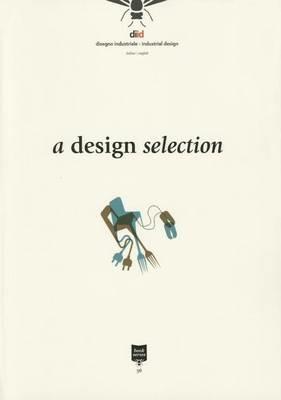 A Design selection. Ediz. italiana e inglese  - Libro Roma Design Più 2013, DIID. Disegno industriale | Libraccio.it