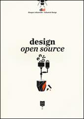 Design open source. Ediz. italiana e inglese