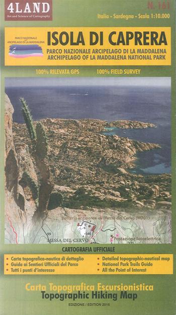 Isola di Caprera. Parco Nazionale Arcipela di La Maddalena-Archipelago of La Maddalena National Park 1:10.000. Ediz. bilingue - Enrico Casolari, Remo Nardini - Libro 4Land 2017 | Libraccio.it