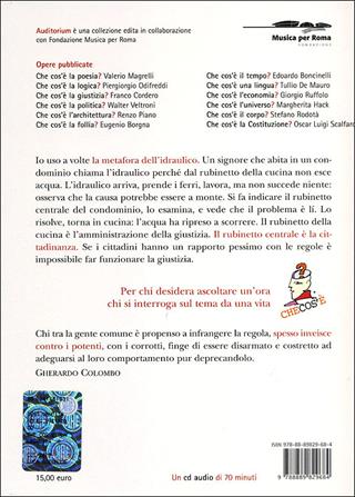 Che cos'è la legalità? Con CD Audio - Gherardo Colombo - Libro Luca Sossella Editore 2012, Auditorium | Libraccio.it