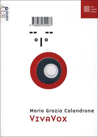 L' infinito mélo. Con CD Audio - Maria Grazia Calandrone - Libro Luca Sossella Editore 2012, Vivavox | Libraccio.it