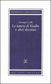 La zattera di Vesalio e altri drammi