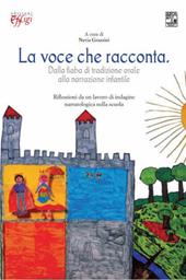 La voce che racconta. Dalla fiaba di tradizione orale alla narrazione infantile