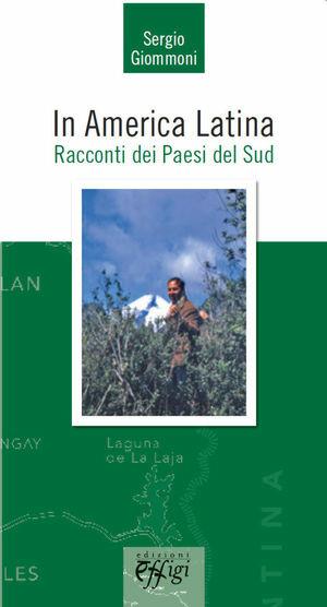 In America Latina. Racconti dei paesi del sud  - Libro C&P Adver Effigi 2008, Sul confine. Opere in penombra | Libraccio.it