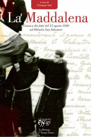 Maddalena - Giuseppe Sani - Libro C&P Adver Effigi 2008, Microcosmi | Libraccio.it