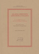 150 anni. L'identità linguistica italiana