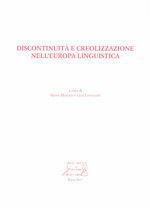 Discontinuità e creolizzazione nell'Europa linguistica