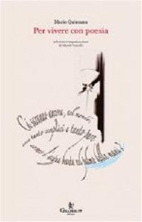 Per vivere con poesia. Testo portoghese a fronte - Mario Quintana - Libro Graphe.it 2010, Poesia | Libraccio.it