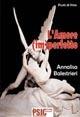 L'amore (im)perfetto - Annalisa Balestrieri - Libro Psiconline 2006, Punti di vista | Libraccio.it