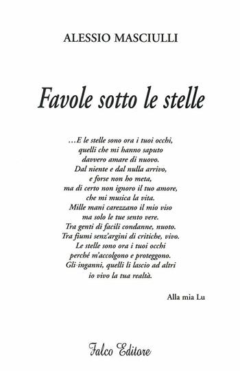 Favole sotto le stelle - Alessio Masciulli - Libro Falco Editore 2009 | Libraccio.it