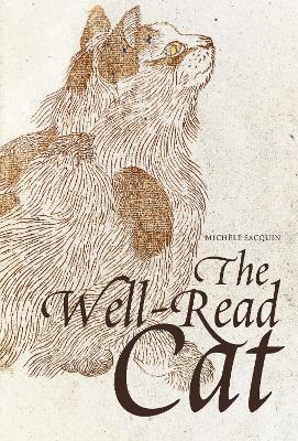 THe well-read cat. From the National library of France. Ediz. illustrata - Michèle Sacquin - Libro Officina Libraria 2019 | Libraccio.it