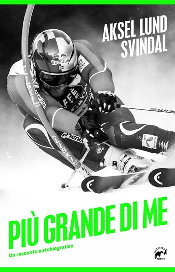 Più grande di me. Un racconto autobiografico - Aksel Lund Svindal, Torbjørn Ekelund - Libro Mulatero Editore 2021 | Libraccio.it