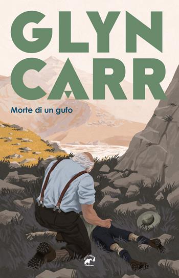 Morte di un gufo - Glyn Carr - Libro Mulatero Editore 2023, Brividi | Libraccio.it