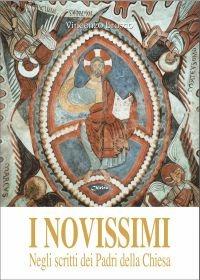 I novissimi. Negli scritti dei Padri della Chiesa - Vincenzo Brosco - Libro Chirico 2008 | Libraccio.it