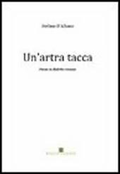 Un' artra tacca. Poesie in dialetto romano