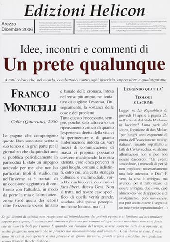 Un prete, qualunque - Franco Monticelli - Libro Helicon 2006 | Libraccio.it