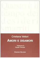 Amori e disamori