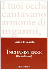 Inconsistenze. Poesie d'amore