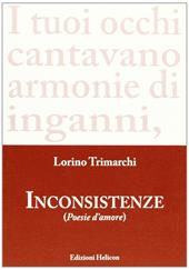 Inconsistenze. Poesie d'amore