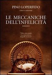 Le meccaniche dell'infelicità