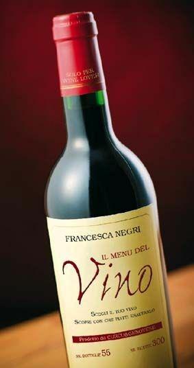 Il menu del vino. Scegli il tuo vino scopri con che piatti esaltarlo - Francesca Negri - Libro Curcu & Genovese Ass. 2009 | Libraccio.it