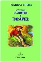 Le avventure di Tom Sawyer. Laboratorio lettura narrativa INVALSI.