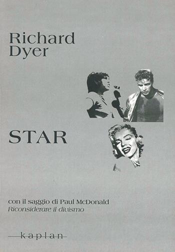 Star - Richard Dyer - Libro Kaplan 2009 | Libraccio.it
