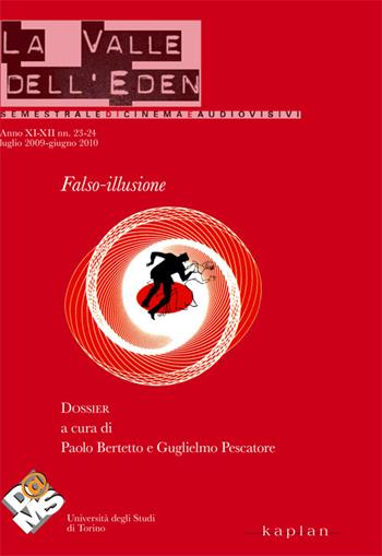 Falso-illusione  - Libro Kaplan 2010, Valle Eden semestrale cinema audiovisivi | Libraccio.it