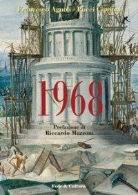1968 - Francesco Agnoli, Pucci Cipriani - Libro Fede & Cultura 2008, Storica | Libraccio.it