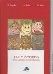 Early psychosis. Dalla valutazione al trattamento