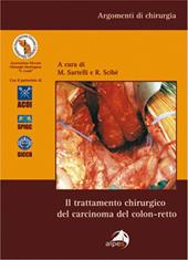 Il trattamento chirurgico del carcinoma del colon-retto