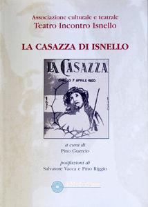 La casazza di Isnello  - Libro Arianna 2007, Arianna Novecento | Libraccio.it