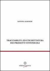 Tracciabilità ed etichettatura dei prodotti vitivinicoli
