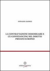La contrattazione immobiliare e l'E-conveyancing nel diritto privato