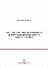 La contrattazione immobiliare e l'E-conveyancing nel diritto privato