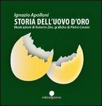 Storia dell'uovo d'oro - Ignazio Apolloni - Libro Arianna 2011 | Libraccio.it